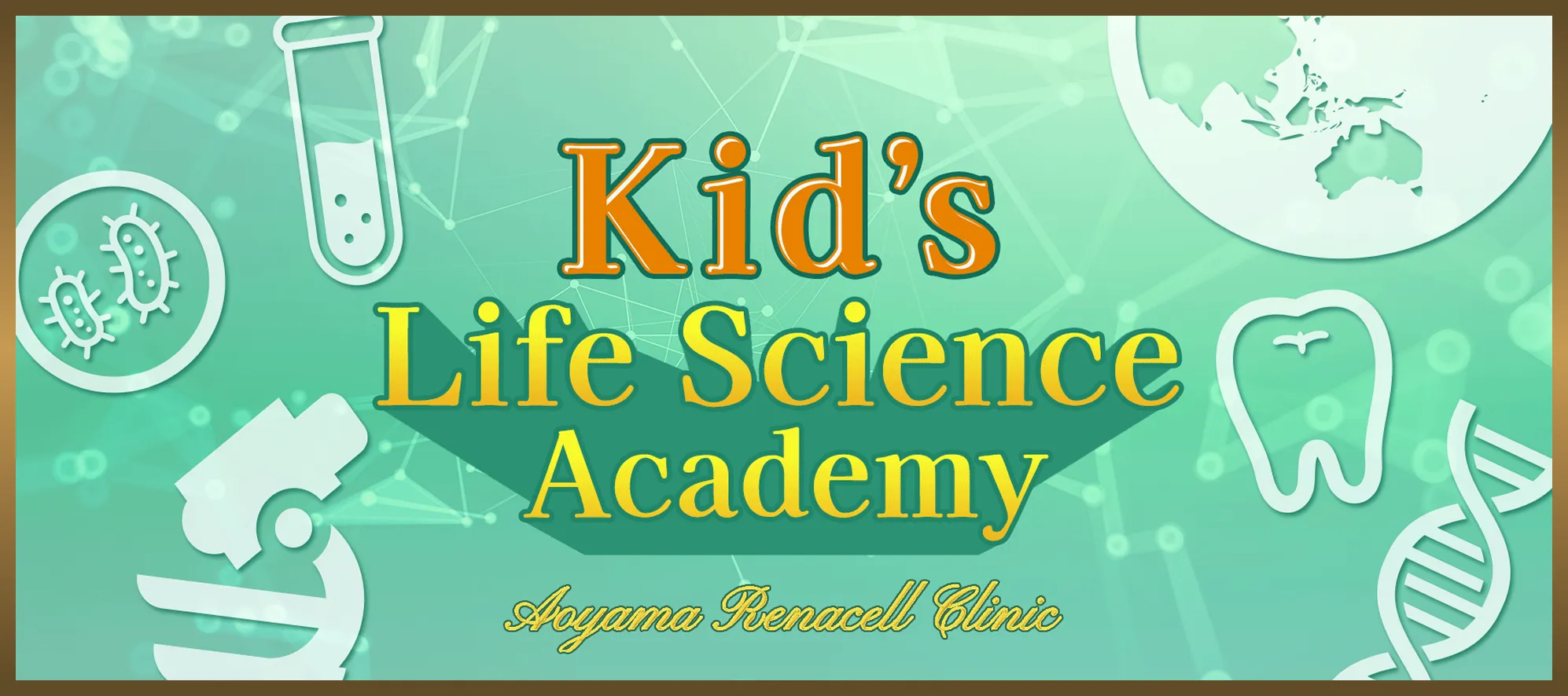 Kid’s Life Science Academy